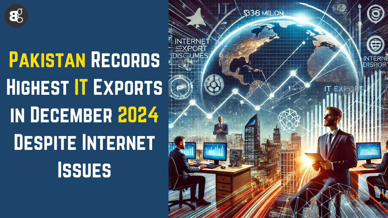 Read more about the article Pakistan Records Highest IT Exports in December 2024 Despite Internet Issues